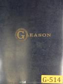 Gleason-Gleason No. 17, Hypoid Lapper, Operations Manual Year (1963)-No. 17-01